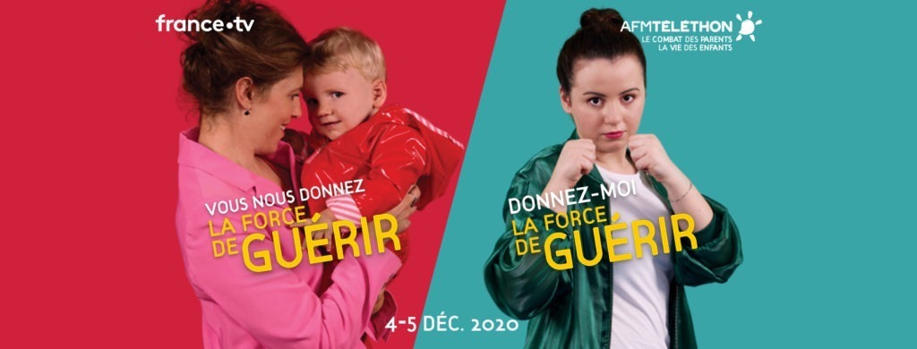 Image de campagne du Téléthon 2020. A gauche sur fond rouge, une jeune fille portant un enfant dans ses bras où il est écrit ; "Vous nous donnez la force de guérir.". A droite sur fond vert, une autre jeune fille ayant une posture combative où il est écrit : "Donnez-moi la force de guérir."